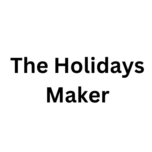 The Holidays Maker